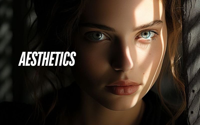 AESTHETICS