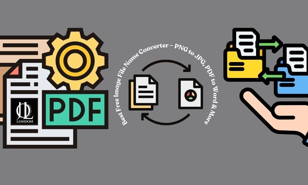 Best Free Image File Name Converter – PNG to JPG, PDF to Word & More